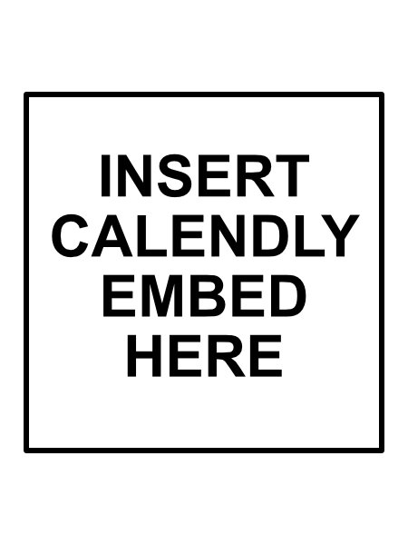 Insert Calendly Here 1 1